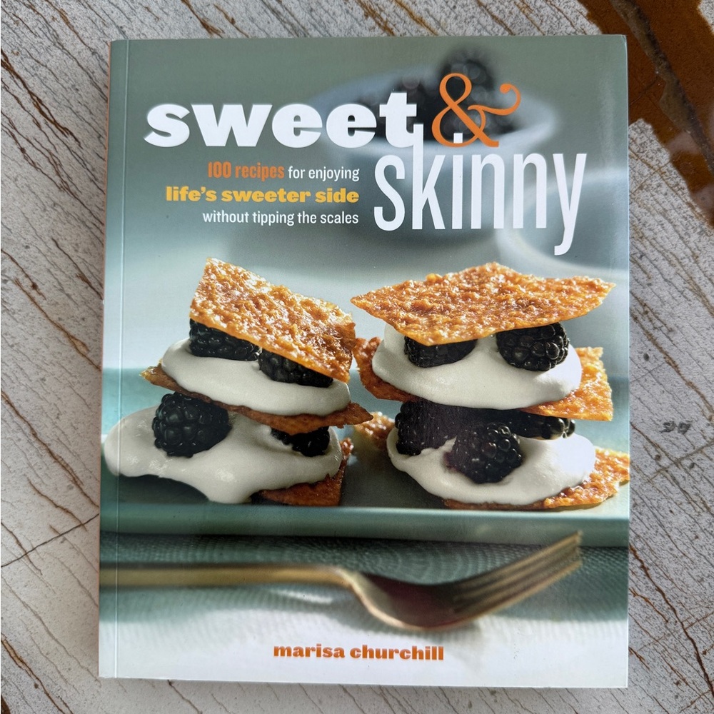 Sweet & Skinny Cookbook
